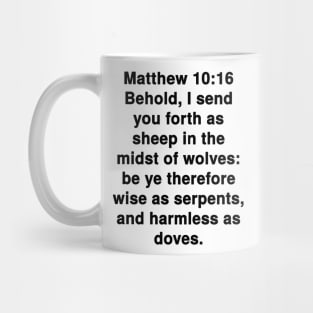 Matthew 10:16 King James Version Bible Verse Text Mug